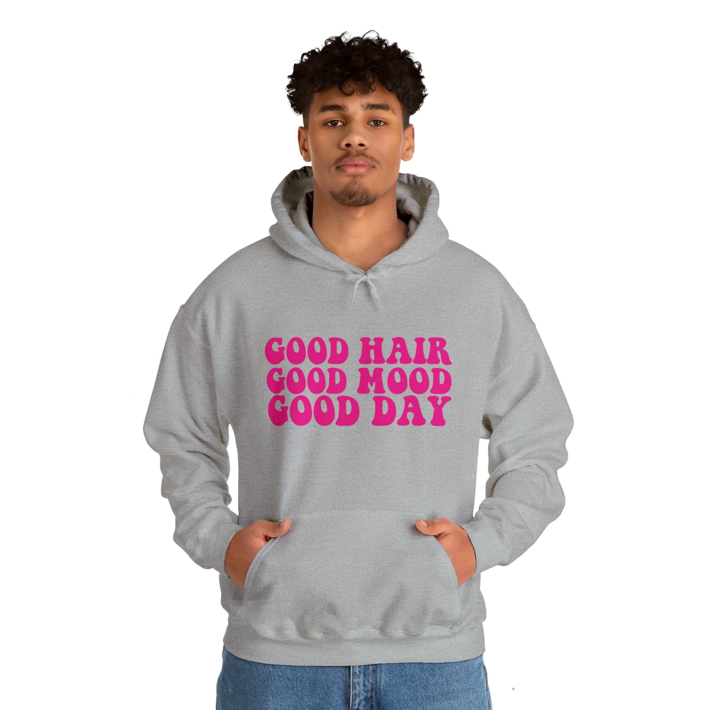 GOOD HAIR GOOD MOOD Hooded Sweatshirt