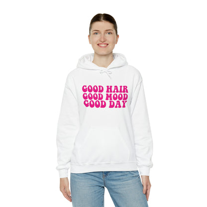 GOOD HAIR GOOD MOOD Hooded Sweatshirt