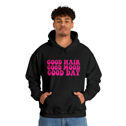 GOOD HAIR GOOD MOOD Hooded Sweatshirt