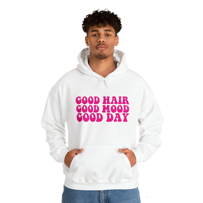 GOOD HAIR GOOD MOOD Hooded Sweatshirt