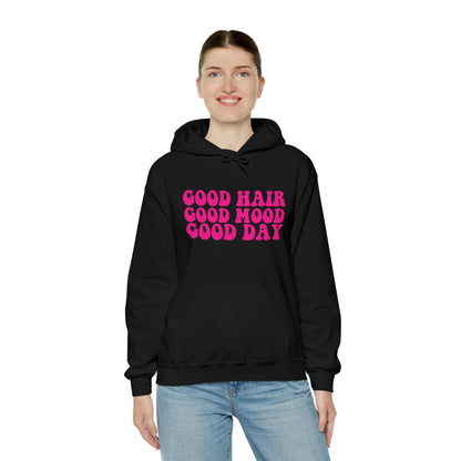 GOOD HAIR GOOD MOOD Hooded Sweatshirt