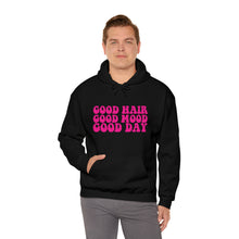 Load image into Gallery viewer, GOOD HAIR GOOD MOOD Hooded Sweatshirt
